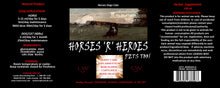 Load image into Gallery viewer, HORSES &#39;R&#39; HEROES   Pets Too!
